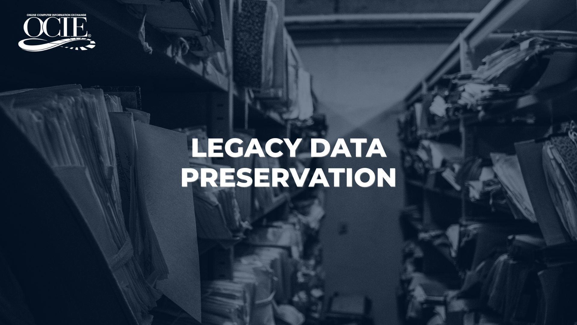 OCIE legacy data preservation during application retirement and sunsetting — physical records representing the risk of unarchived legacy system data